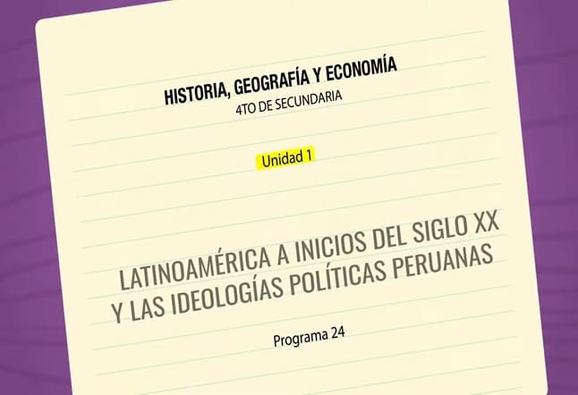 Capítulo N° 24 - Latinoamérica a inicios del siglo XX y las Ideologías Políticas peruanas